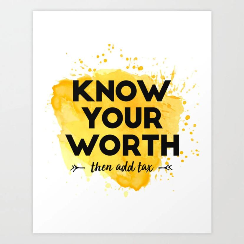 Know Your Worth