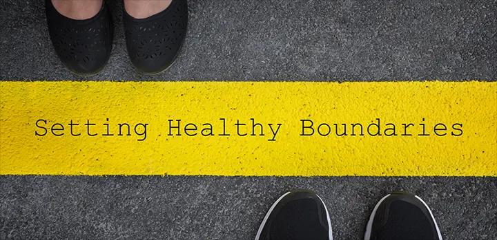 How to Choose and Enforce Boundaries in Relationships