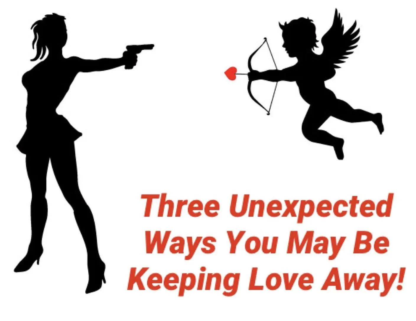 Three Unеxресtеd Wауѕ Yоu Mау Bе Keeping Love Away! Gail De Souza, Love Coach