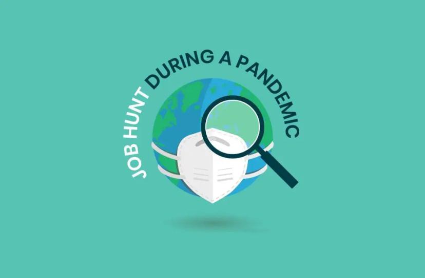 How to find a job during the pandemic.