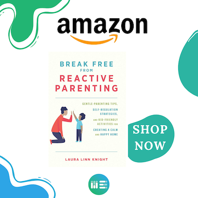 Break_free_from_reactive_parenting